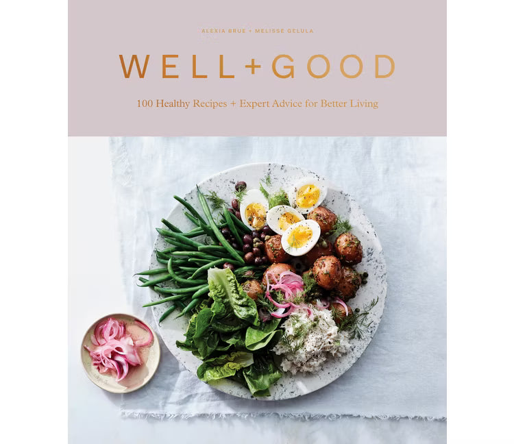 WELL + GOOD COOKBOOK