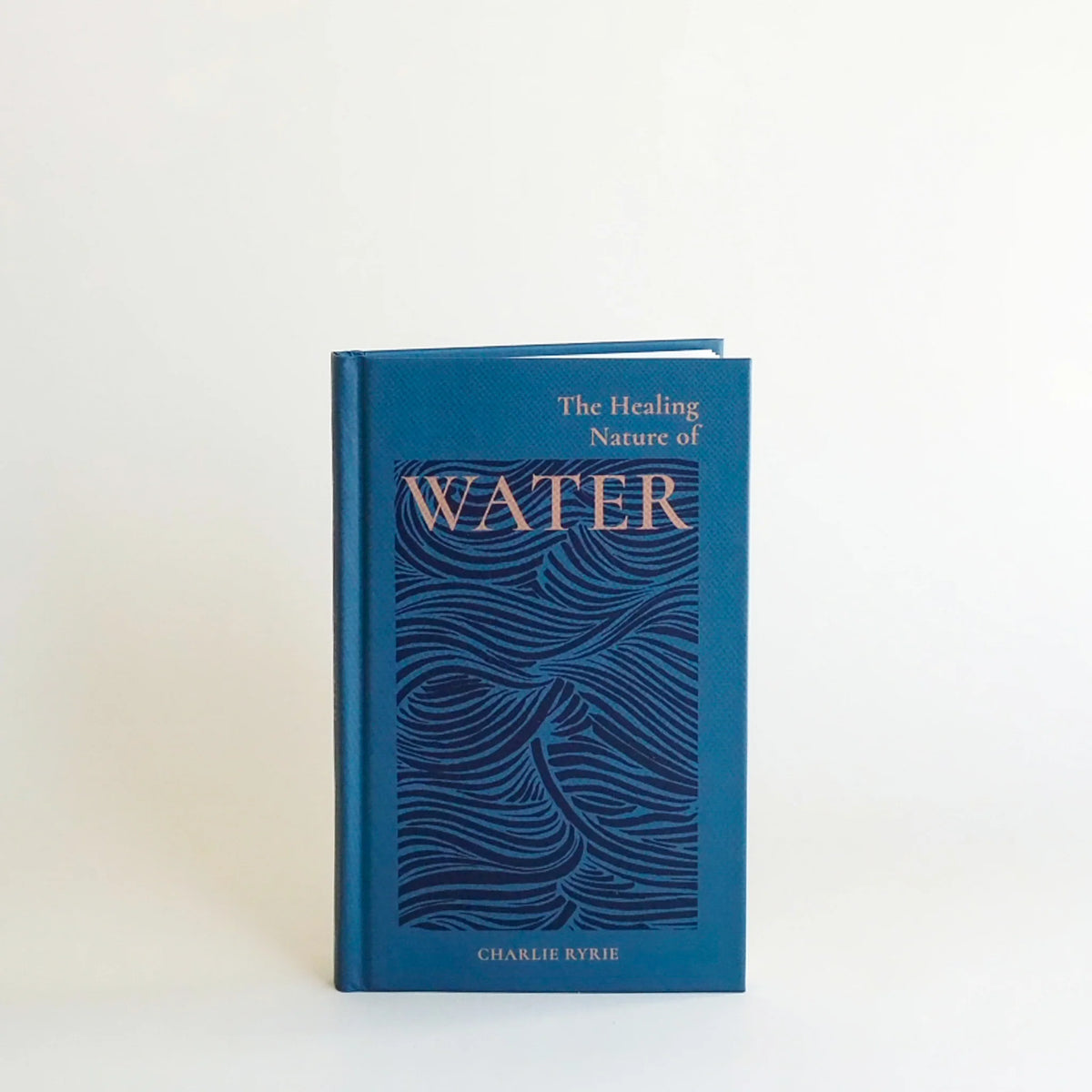 THE HEALING NATURE OF WATER BY CHARLIE RYRIE