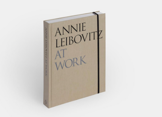 ANNIE LEIBOVITZ AT WORK BOOK